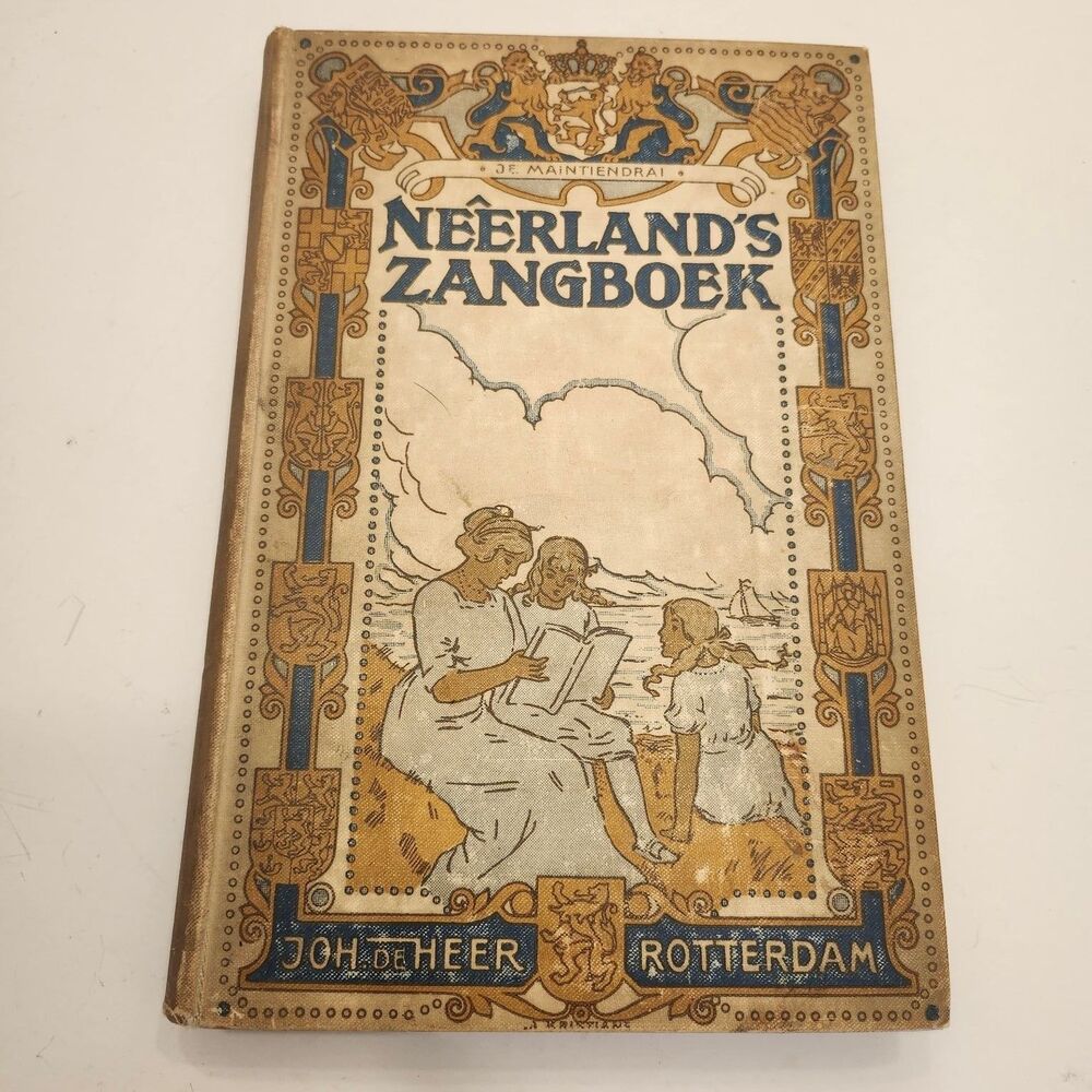 Neerlands Zangboek Joh. de Heer 1916 Dutch Folk Song Book Music Rotterdam